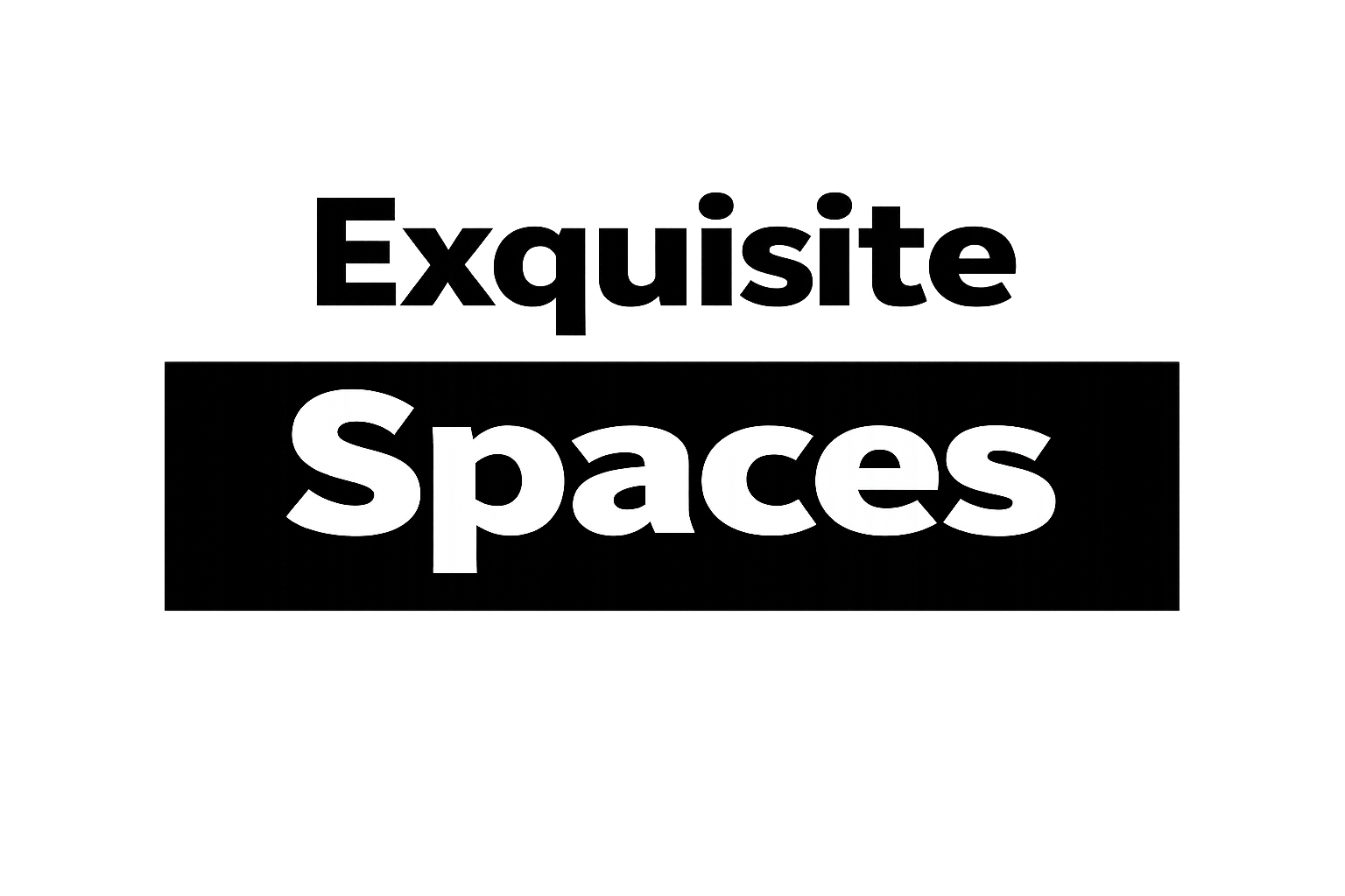 Exquisite Spaces